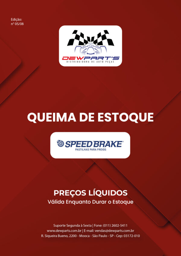 QUEIMA DE ESTOQUE SPEED BRAKE