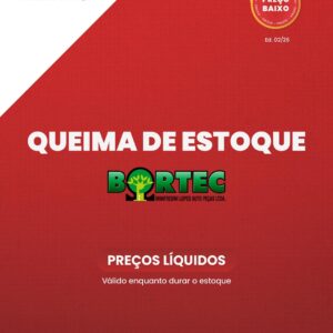 QUEIMA DE ESTOQUE - BORTEC